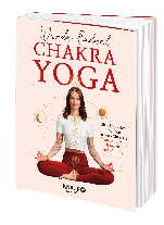 Wanda Badwal: Chakra-Yoga 