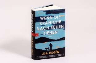 Ulla Ackermann, Lisa Ridzén: Wenn die Kraniche nach Süden ziehen 