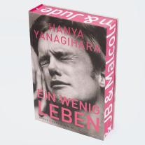 Stephan Kleiner, Hanya Yanagihara: Ein wenig Leben 