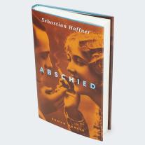 Sebastian Haffner: Abschied 
