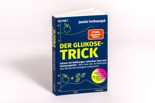 Jessie Inchauspé: Der Glukose-Trick 