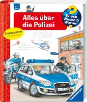 Wolfgang Metzger, Andrea Erne: Wieso? Weshalb? Warum? Band 22 - Alles über die Polizei 