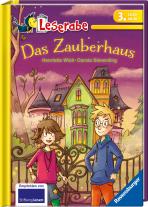 Carola Sieverding, Henriette Wich: Leserabe 3. Lesestufe - Das Zauberhaus 
