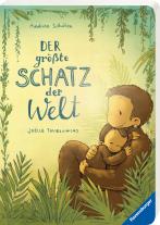 Andrea Schütze, Joëlle Tourlonias: Der größte Schatz der Welt 