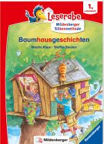 Stéffie Becker, Martin Klein: Leserabe mit Mildenberger Silbenmethode - Baumhausgeschichten 