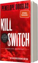 Christina Kagerer, Penelope Douglas: Kill Switch – Gefährliche Leidenschaft 