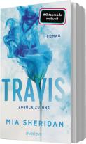 Uta Hege, Mia Sheridan: Travis. Zurück zu uns 