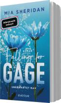 Uta Hege, Mia Sheridan: Falling for Gage. Unerwartet nah 