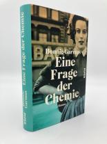 Bonnie Garmus: Eine Frage der Chemie 