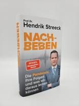 Hendrik Prof. Dr. Streeck, Hendrik Streeck: Nachbeben 