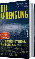 Oliver Schröm, Ulrich Thiele: Die Sprengung 
