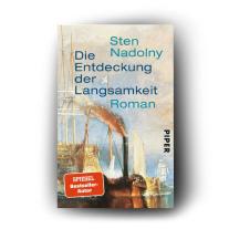 Sten Nadolny: Die Entdeckung der Langsamkeit 