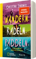 Christine Thürmer: Wandern. Radeln. Paddeln. 