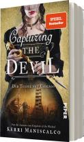 Diana Bürgel, Julian Müller, Kerri Maniscalco: Capturing the Devil 