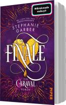Diana Bürgel, Stephanie Garber: Finale 