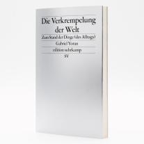 Gabriel Yoran: Die Verkrempelung der Welt 