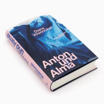 Dana Vowinckel: Anton und Alma 