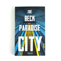 Zoë Beck: Paradise City 