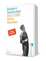 Robert Seethaler: Das Café ohne Namen 