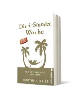 Timothy Ferriss: Die 4-Stunden-Woche 