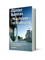 Günter Bannas: Machtverschiebung 