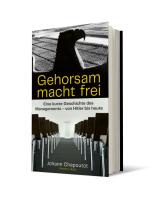 Johann Chapoutot: Gehorsam macht frei 