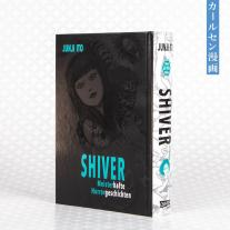 Jens Ossa, Junji Ito: Shiver - Meisterhafte Horrorgeschichten 