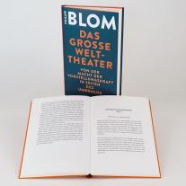 Philipp Blom: Das große Welttheater 