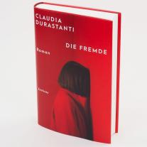 Claudia Durastanti: Die Fremde 