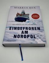 Markus Rex: Eingefroren am Nordpol 