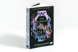 Diana Bürgel, Stephanie Garber: The Mirror of Infinite Endings 