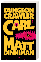 Ruggero Leò, Matt Dinniman: Dungeon Crawler Carl 