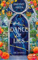 Elena Helfrecht, Brittney Arena: A Dance of Lies 