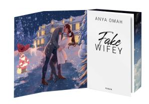 Anya Omah: Fake Wifey 