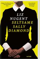 Kathrin Razum, Liz Nugent: Seltsame Sally Diamond 