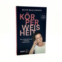 Ruth Biallowons: Körperweisheit 