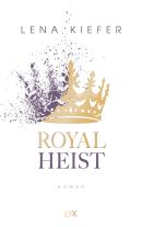 Lena Kiefer: Royal Heist 