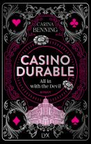 Carina Benning: Casino Durable - All in with the Devil 