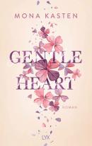 Mona Kasten: Gentle Heart 