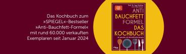 Ingo Froböse: Anti-Bauchfett-Formel – Das Kochbuch 
