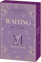 Alexandra Flint: Mont Lacroix (Band 3) - Waiting for Eloise 