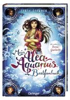 Claudia Carls, Tanya Stewner: Mein Alea Aquarius Bestfanbuch 