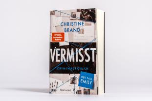 Christine Brand: Vermisst - Der Fall Emily 