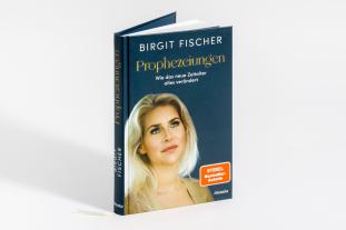 Birgit Fischer: Prophezeiungen 