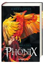 Aimée Carter, Frauke Schneider: Der Fluch des Phönix 