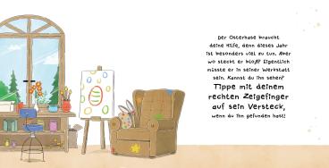Nico Sternbaum: Such den Osterhasen. Ein Oster-Mitmachbuch. Zum Schütteln, Schaukeln, Pusten, Klopfen und sehen, was dann passiert. Von 2 bis 4 Jahren 