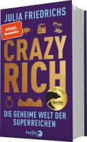 Julia Friedrichs: Crazy Rich 