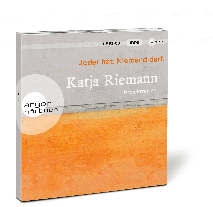Katja Riemann: Jeder hat. Niemand darf. 