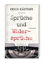 Heinrich Detering, Erich Kästner: Sprüche und Widersprüche 