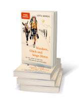 Lotta Lubkoll: Wandern, Glück und lange Ohren 